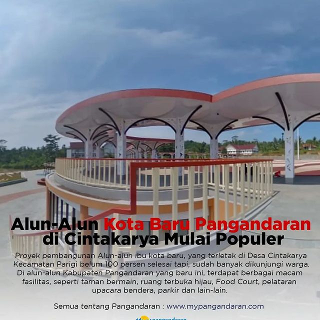 Alun-alun Kota Baru Pangandaran di Cintakarya Mulai Populer
==
Proyek pembangunan Alun-alun ibu kota baru, yang terletak di Desa Cintakarya Kecamatan Parigi ...