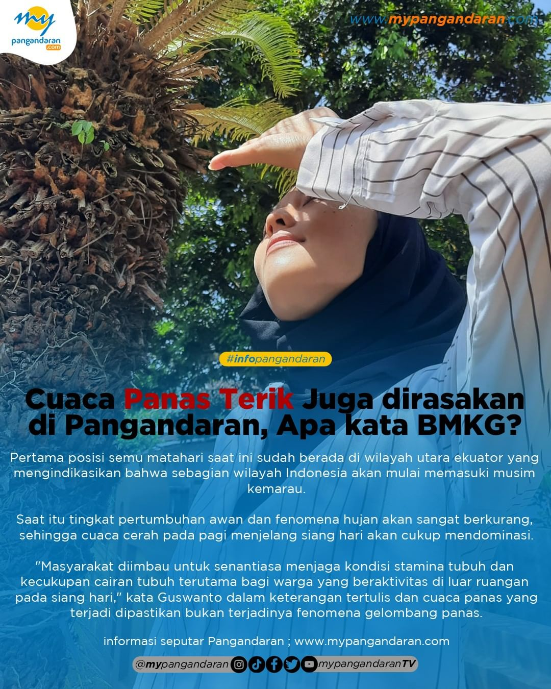 Cuaca Panas Terik Juga Dirasakan di Pangandaran, apa kata BMKG?
==
Pertama posisi semu matahari saat- Read More     ...