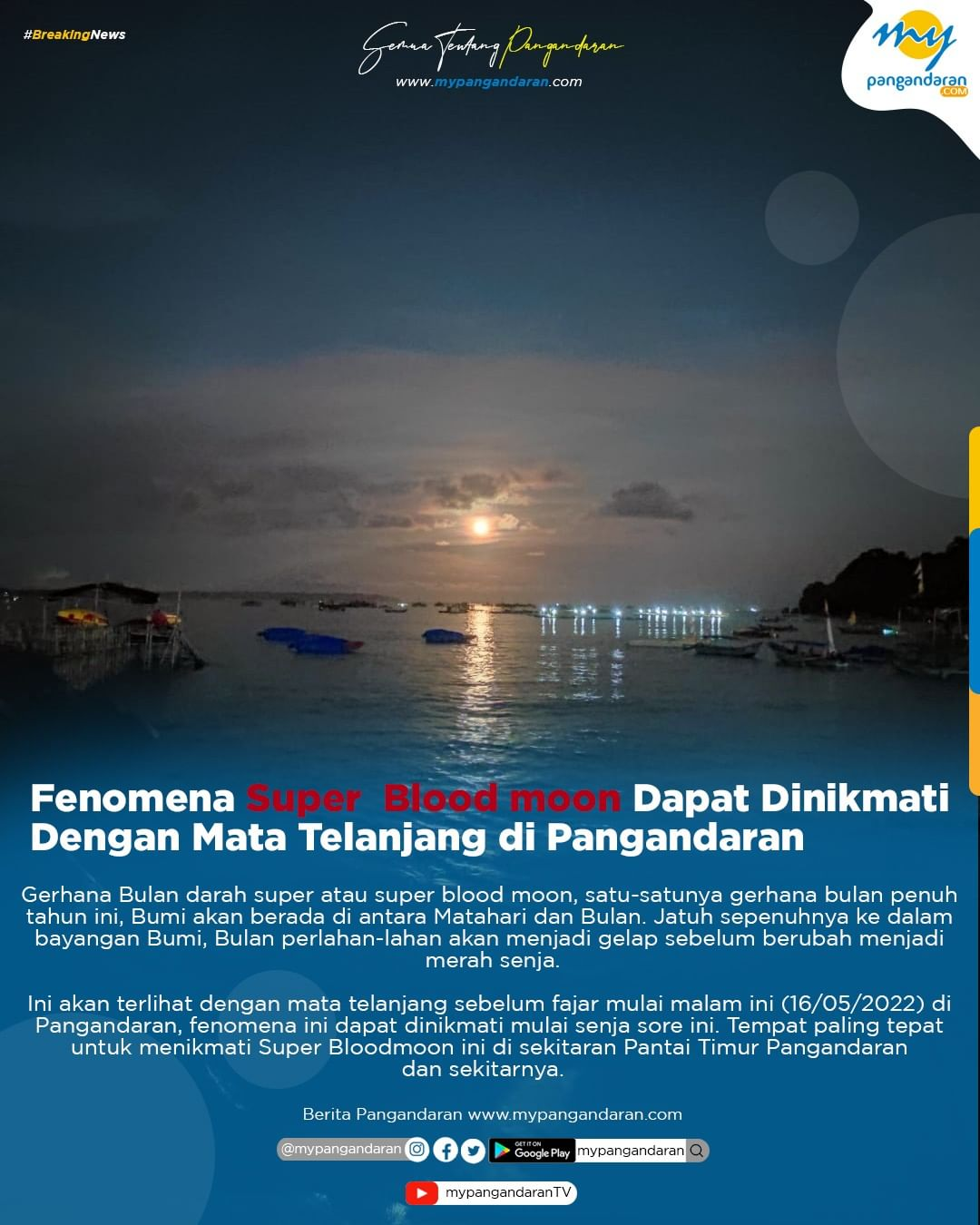 Fenomena Super Blood moon Dapat Dinikmati Dengan Mata Telanjang di Pangandaran
Gerhana Bulan darah- Read More      ...