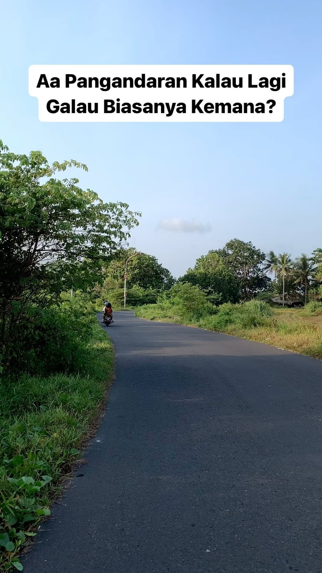 Biasanya kalau teteh pangandaran pagi ambek aa pangandaran galaunya kemana?
#pangandaran           ...